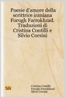 Poesie d'amore della scrittrice iraniana Forugh Farrokhzad